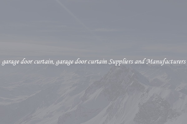 garage door curtain, garage door curtain Suppliers and Manufacturers