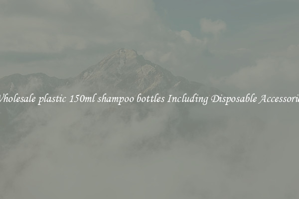 Wholesale plastic 150ml shampoo bottles Including Disposable Accessories 